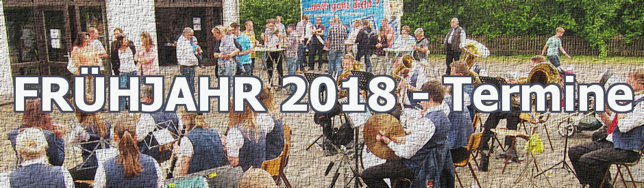 Frühjahr 2018 - Prozessionen und Dorffest